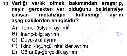Felsefe 2014-2015 Ara Sınav - 13. soru