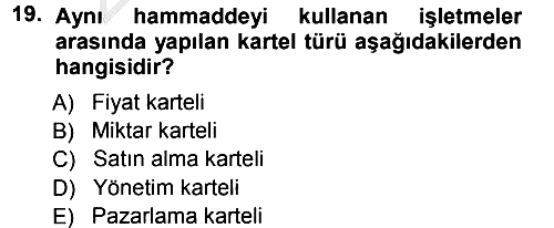 Genel İşletme 2012-2013 Ara Sınav - 19. soru