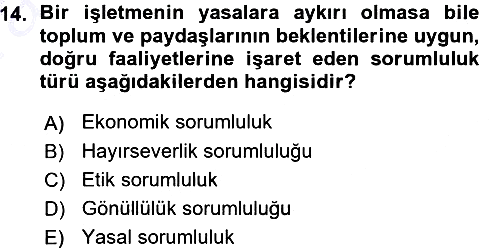 Genel İşletme 2015-2016 Ara Sınav - 14. soru