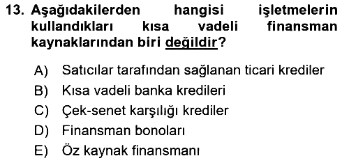 Genel İşletme 2024-2025 Dönem Sonu Sınavı - 13. soru
