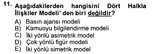 Halkla İlişkiler 2012-2013 Dönem Sonu Sınavı - 11. soru