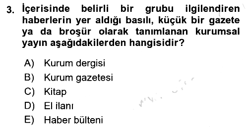 Halkla İlişkiler Yazarlığı 2018-2019 3 Ders Sınavı - 3. soru
