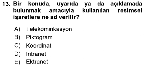 Halkla İlişkiler Yazarlığı 2017-2018 Ara Sınav - 13. soru