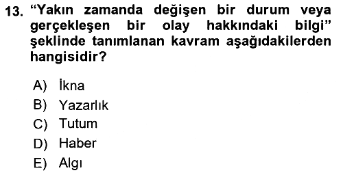 Halkla İlişkiler Yazarlığı 2024-2025 Ara Sınav - 13. soru