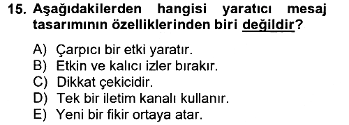 Halkla İlişkiler Yazarlığı 2012-2013 Dönem Sonu Sınavı - 15. soru