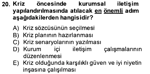 Halkla İlişkiler Yazarlığı 2014-2015 Dönem Sonu Sınavı - 20. soru