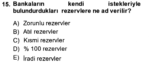 İktisada Giriş 2013-2014 Dönem Sonu Sınavı - 15. soru