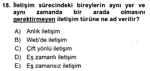 İletişim Bilgisi 2018-2019 3 Ders Sınavı - 18. soru