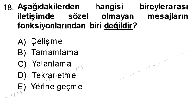 İletişim Bilgisi 2013-2014 Ara Sınav - 18. soru