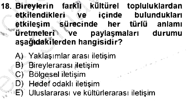 İletişim Bilgisi 2013-2014 Tek Ders Sınavı - 18. soru