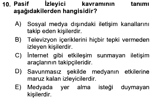İletişim Kuramları 2015-2016 Ara Sınav - 10. soru
