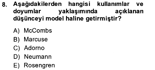 İletişim Kuramları 2013-2014 Dönem Sonu Sınavı - 8. soru