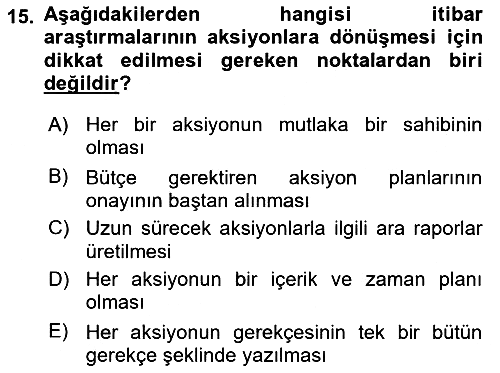 İtibar Yönetimi 2018-2019 Ara Sınav - 15. soru