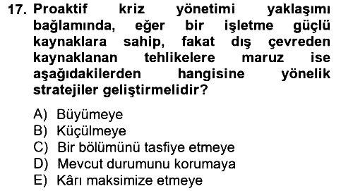 Kriz İletişimi Ve Yönetimi 2012-2013 Ara Sınav - 17. soru