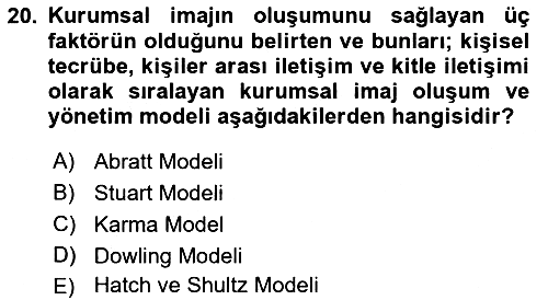 Kurum Kültürü 2019-2020 Ara Sınav - 20. soru