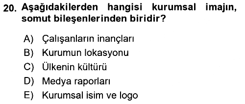 Kurum Kültürü 2024-2025 Ara Sınav - 20. soru