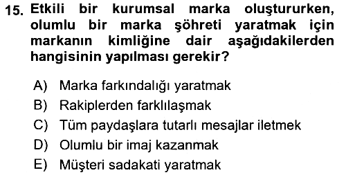 Kurum Kültürü 2016-2017 Dönem Sonu Sınavı - 15. soru