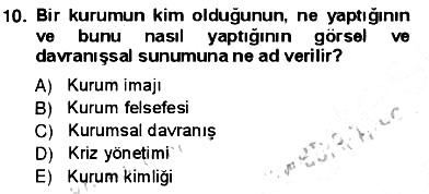 Kurumsal İletişim 2012-2013 Ara Sınav - 10. soru