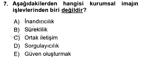 Kurumsal İletişim 2016-2017 Ara Sınav - 7. soru