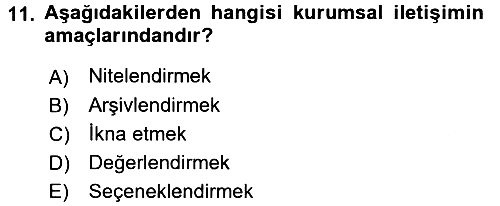 Kurumsal İletişim 2016-2017 Ara Sınav - 11. soru