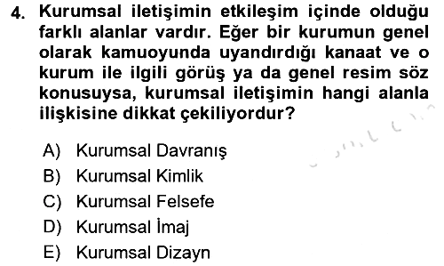 Kurumsal İletişim 2017-2018 Ara Sınav - 4. soru