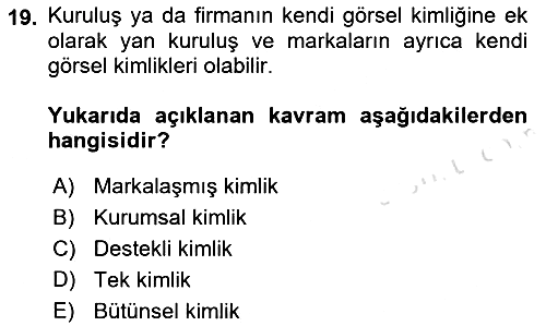 Kurumsal İletişim 2022-2023 Ara Sınav - 19. soru