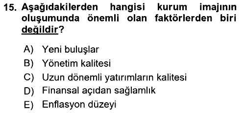 Kurumsal Kimlik Ve İmaj Yönetimi 2017-2018 Dönem Sonu Sınavı - 15. soru