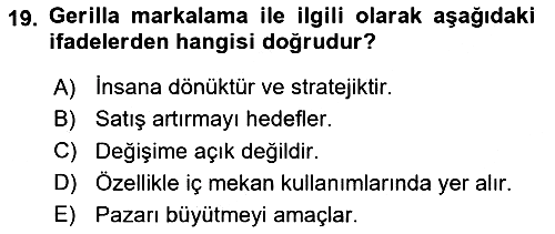 Marka İletişimi Tasarımı ve Uygulamaları 2020-2021 Yaz Okulu Sınavı - 19. soru