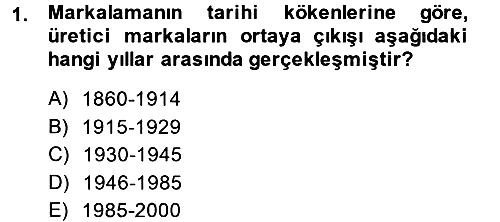 Marka ve Yönetimi 2013-2014 Ara Sınav - 1. soru
