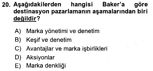 Marka ve Yönetimi 2018-2019 Dönem Sonu Sınavı - 20. soru