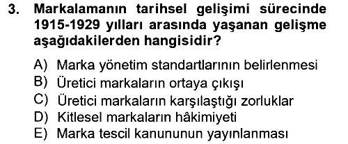 Marka ve Yönetimi 2013-2014 Tek Ders Sınavı - 3. soru