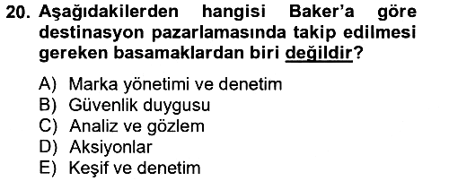 Marka ve Yönetimi 2013-2014 Tek Ders Sınavı - 20. soru