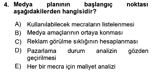 Medya Planlama 2017-2018 3 Ders Sınavı - 4. soru