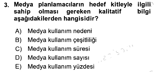 Medya Planlama 2019-2020 Dönem Sonu Sınavı - 3. soru