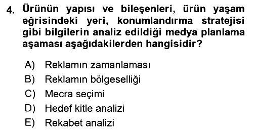 Medya Planlama 2022-2023 Yaz Okulu Sınavı - 4. soru