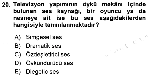 Medyada Yapım 2021-2022 Ara Sınav - 20. soru