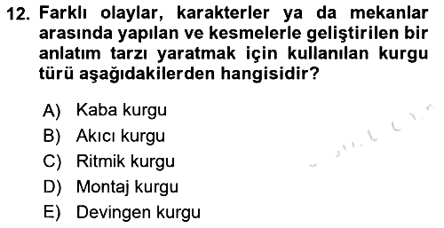 Medyada Yapım 2021-2022 Yaz Okulu Sınavı - 12. soru