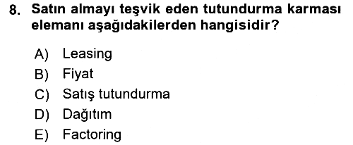 Pazarlama İletişimi 2016-2017 3 Ders Sınavı - 8. soru