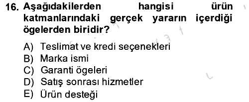 Pazarlama İletişimi 2013-2014 Tek Ders Sınavı - 16. soru