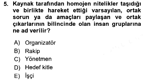 Pazarlama İletişimi 2015-2016 Tek Ders Sınavı - 5. soru