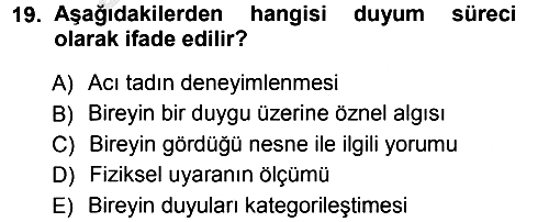 Psikoloji 2012-2013 Ara Sınav - 19. soru