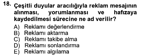 Reklamcılık 2012-2013 Ara Sınav - 18. soru