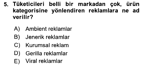 Reklamcılık 2018-2019 Ara Sınav - 5. soru