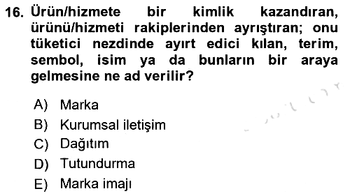 Reklamcılık 2022-2023 Ara Sınav - 16. soru