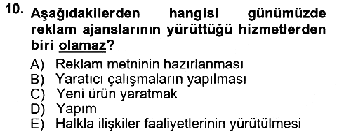 Reklamcılık 2012-2013 Dönem Sonu Sınavı - 10. soru