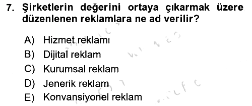 Reklamcılık 2025-2026 Ara Sınav - 7. soru
