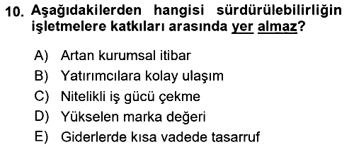 Sürdürülebilirlik ve Halkla İlişkiler 2023-2024 Ara Sınav - 10. soru