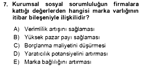Sürdürülebilirlik ve Halkla İlişkiler 2021-2022 Dönem Sonu Sınavı - 7. soru