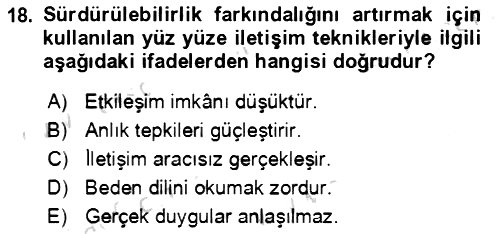 Sürdürülebilirlik ve Halkla İlişkiler 2021-2022 Dönem Sonu Sınavı - 18. soru