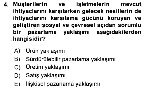 Tanıtım Ve Pazarlama 2021-2022 Ara Sınav - 4. soru